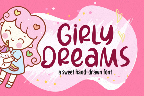 Girly Dreams: A Friendly Handwritten Font for Social Campaigns