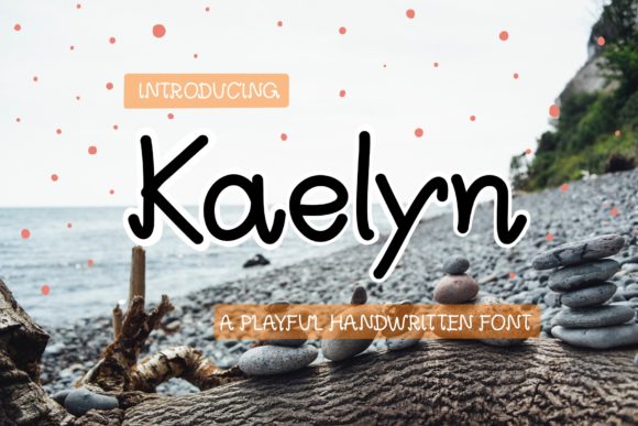Kaelyn: The Whimsical Font for Modern Marketers