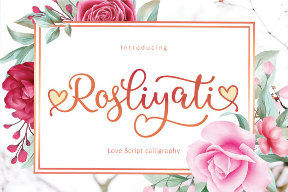 Rosliyati: A Script Font for Elegant Campaigns
