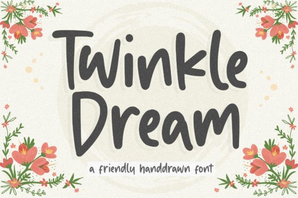 Twinkle Dream Font: Elevate Your Campaign Visuals